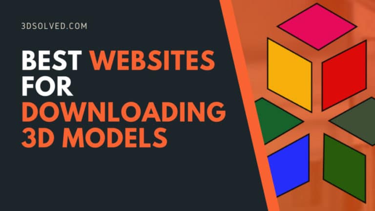 The Best Websites For Downloading STL Files – 3D Solved